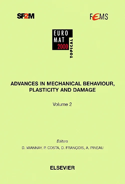 Coperta cărții "Advances in Mechanical Behaviour, Plasticity and Damage" de autor necunoscut