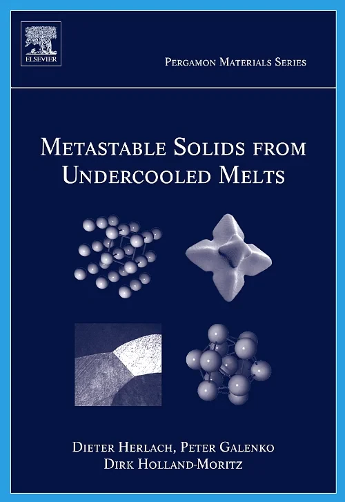 Coperta cărții "Metastable Solids from Undercooled Melts" de autor necunoscut