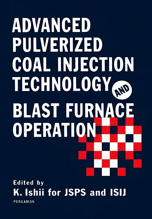 Coperta cărții "Advanced Pulverized Coal Injection Technology and Blast Furnace Operation" de autor necunoscut