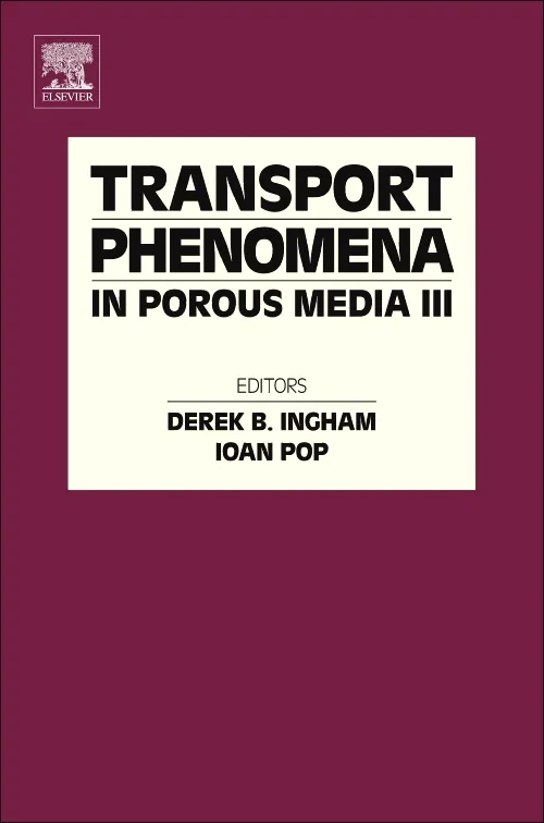 Coperta cărții "Transport Phenomena in Porous Media III" de autor necunoscut