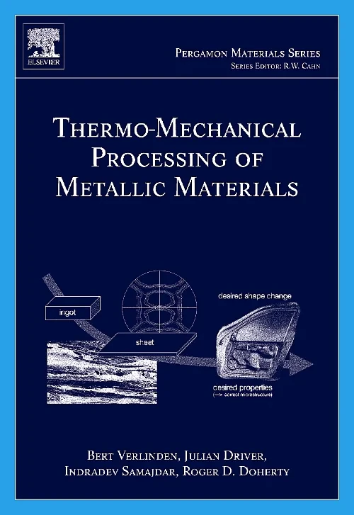 Coperta cărții "Thermo-Mechanical Processing of Metallic Materials" de autor necunoscut