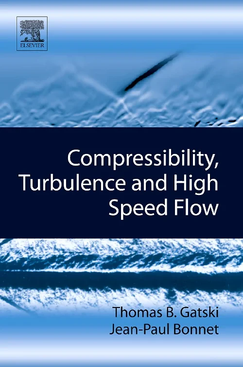 Coperta cărții "Compressibility, Turbulence and High Speed Flow" de autor necunoscut