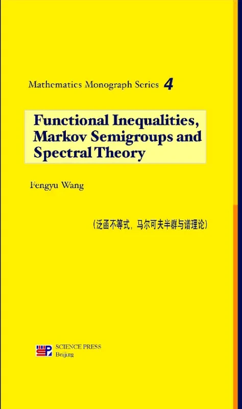 Coperta cărții "Functional Inequalities Markov Semigroups and Spectral Theory" de autor necunoscut