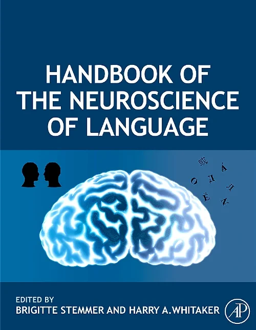 Coperta cărții "Handbook of the Neuroscience of Language" de autor necunoscut