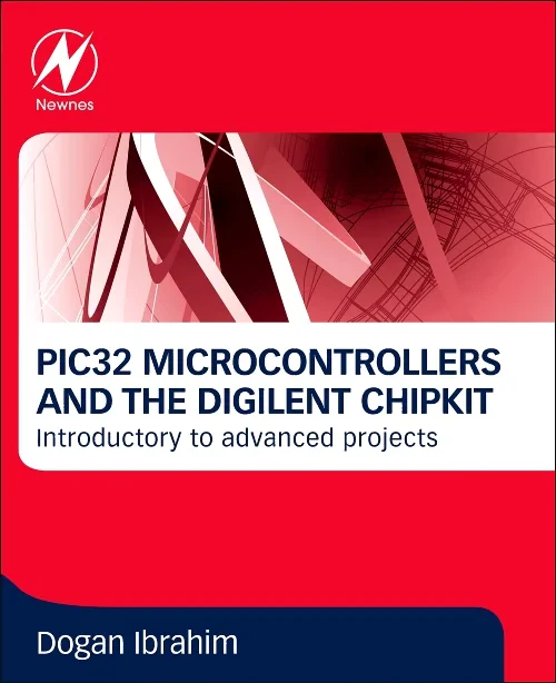 Coperta cărții "PIC32 Microcontrollers and the Digilent Chipkit" de autor necunoscut
