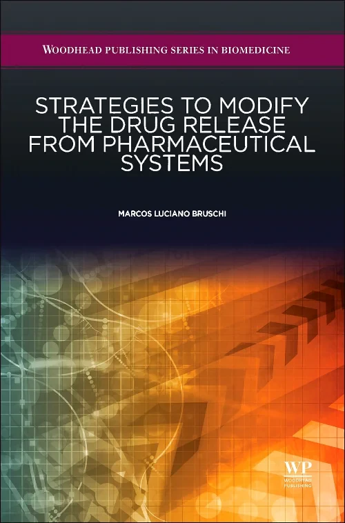 Coperta cărții "Strategies to Modify the Drug Release from Pharmaceutical Systems" de autor necunoscut