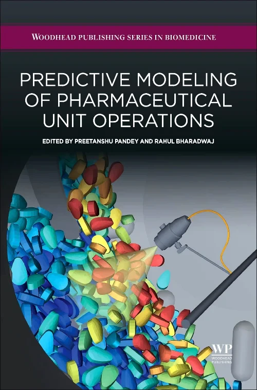 Coperta cărții "Predictive Modeling of Pharmaceutical Unit Operations" de autor necunoscut