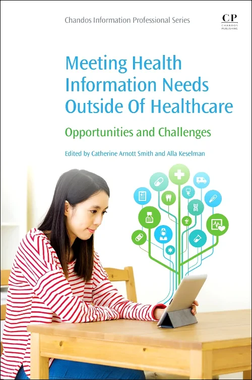Coperta cărții "Meeting Health Information Needs Outside Of Healthcare" de autor necunoscut