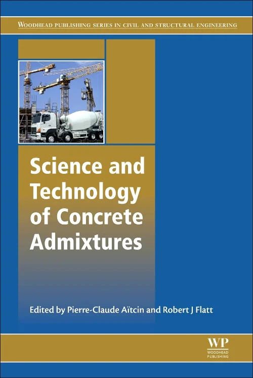 Coperta cărții "Science and Technology of Concrete Admixtures" de autor necunoscut
