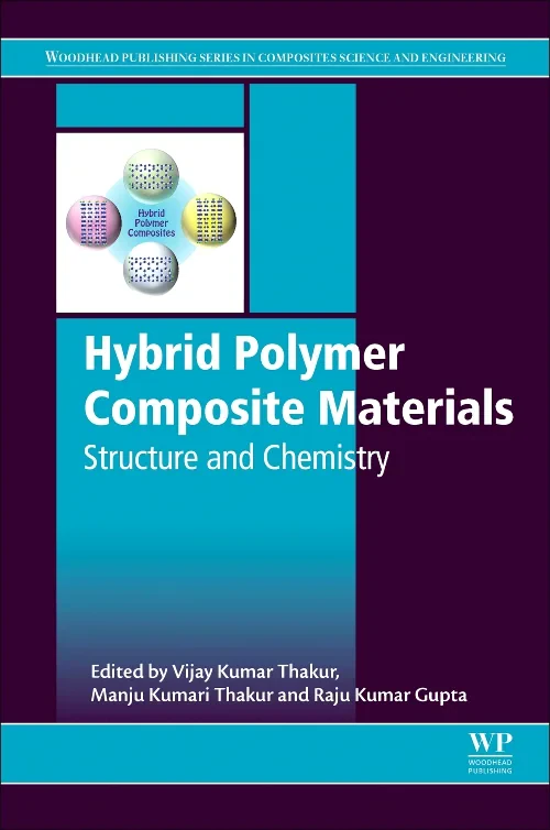 Coperta cărții "Hybrid Polymer Composite Materials: Structure and Chemistry" de autor necunoscut