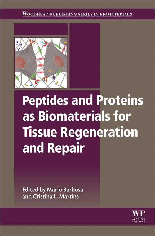 Coperta cărții "Peptides and Proteins as Biomaterials for Tissue Regeneration and Repair" de autor necunoscut