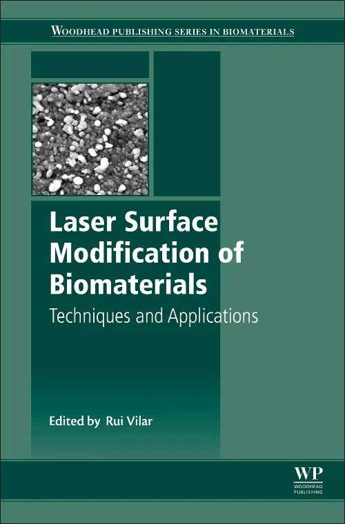 Coperta cărții "Laser Surface Modification of Biomaterials" de autor necunoscut