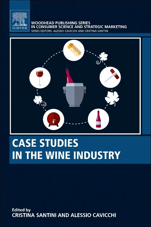 Coperta cărții "Case Studies in the Wine Industry" de autor necunoscut