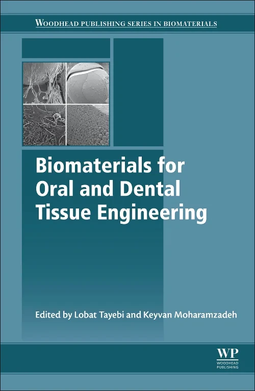 Coperta cărții "Biomaterials for Oral and Dental Tissue Engineering" de autor necunoscut