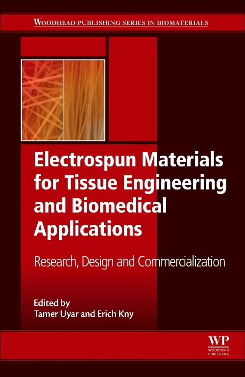 Coperta cărții "Electrospun Materials for Tissue Engineering and Biomedical Applications" de autor necunoscut