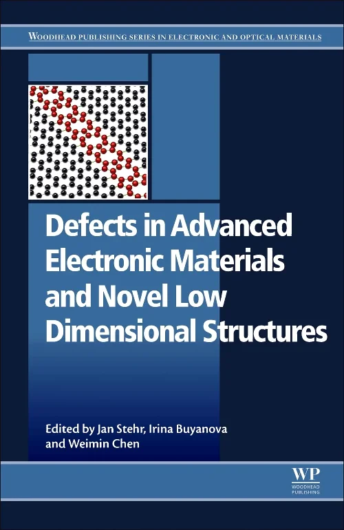 Coperta cărții "Defects in Advanced Electronic Materials and Novel Low Dimensional Structures" de autor necunoscut