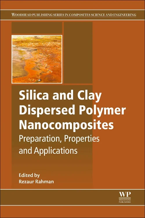 Coperta cărții "Silica and Clay Dispersed Polymer Nanocomposites" de autor necunoscut