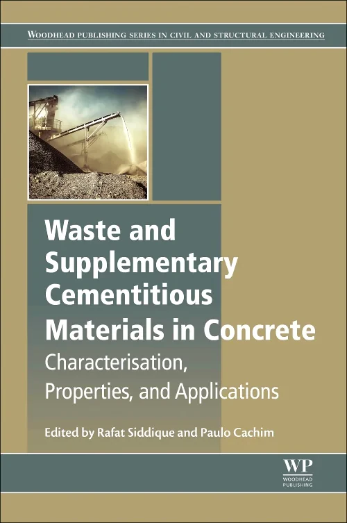 Coperta cărții "Waste and Supplementary Cementitious Materials in Concrete" de autor necunoscut