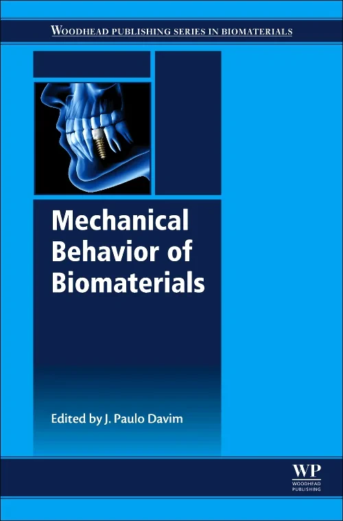 Coperta cărții "Mechanical Behavior of Biomaterials" de autor necunoscut