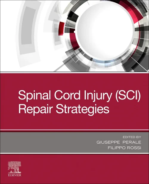 Coperta cărții "Spinal Cord Injury (SCI) Repair Strategies" de autor necunoscut