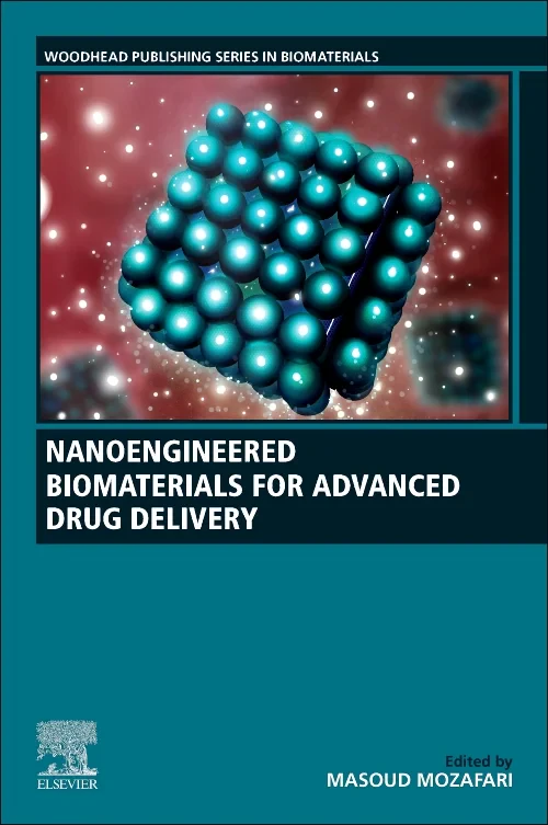 Coperta cărții "Nanoengineered Biomaterials for Advanced Drug Delivery" de autor necunoscut