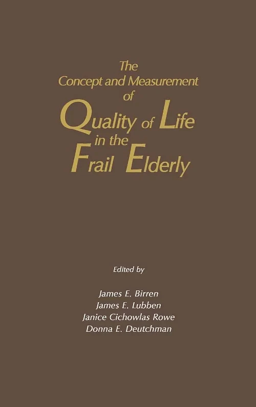 Coperta cărții "The Concept and Measurement of Quality of Life in the Frail Elderly" de autor necunoscut