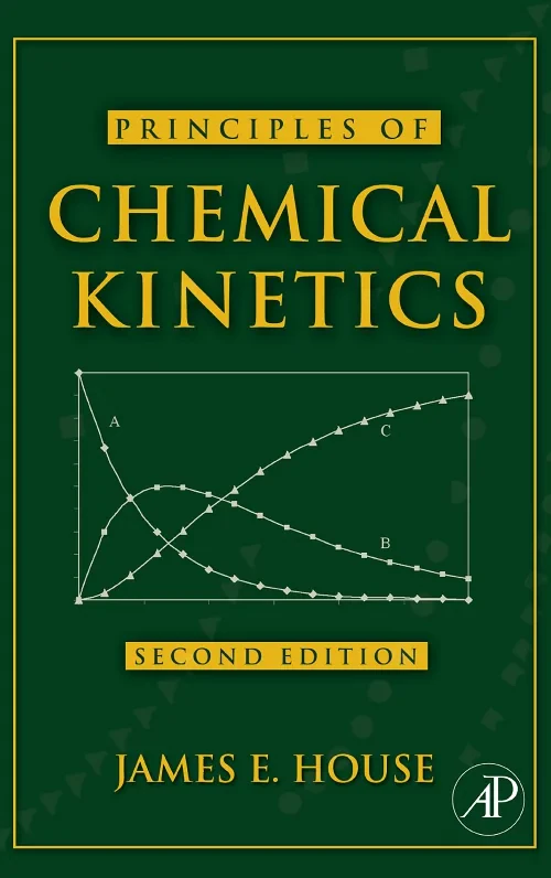 Coperta cărții "Principles of Chemical Kinetics" de autor necunoscut