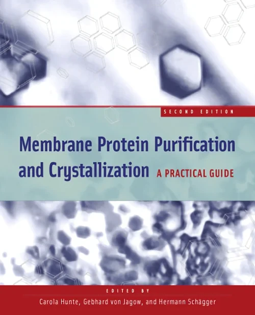 Coperta cărții "Membrane Protein Purification and Crystallization" de autor necunoscut