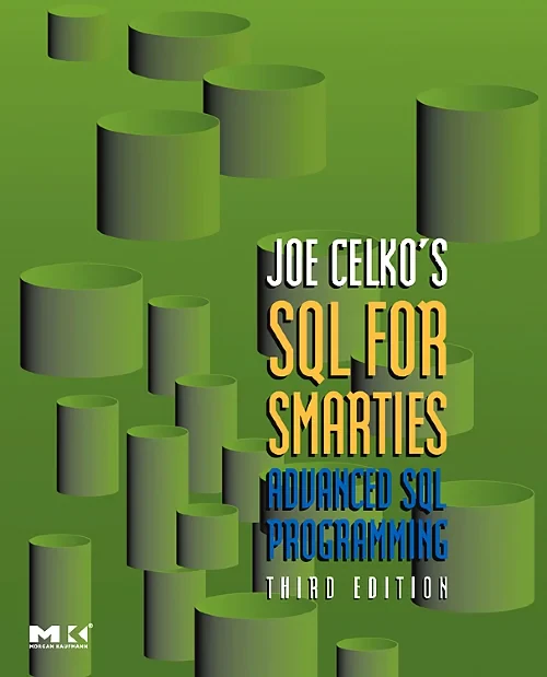 Coperta cărții "Joe Celko&#039;s SQL for Smarties" de autor necunoscut