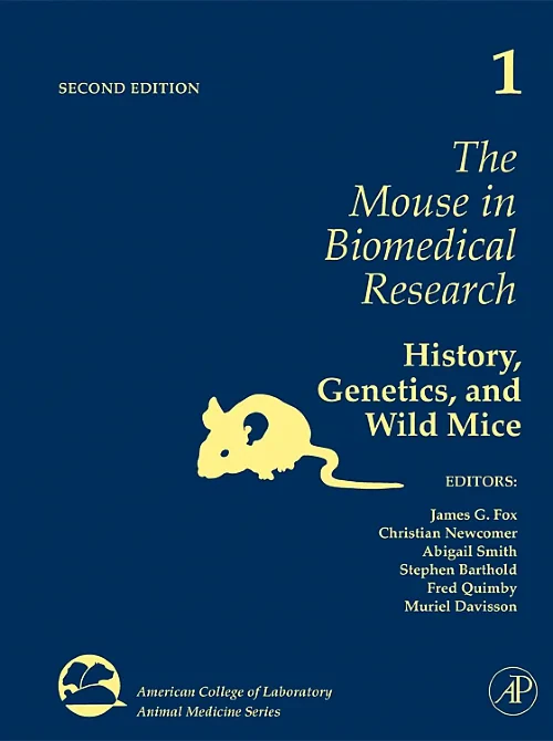 Coperta cărții "The Mouse in Biomedical Research" de autor necunoscut