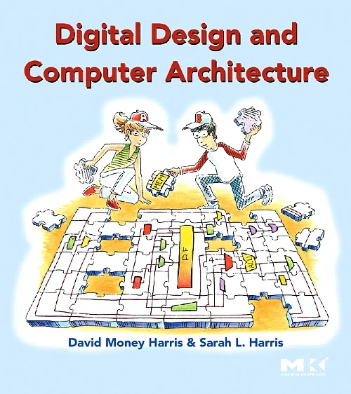 Coperta cărții "Digital Design and Computer Architecture" de autor necunoscut