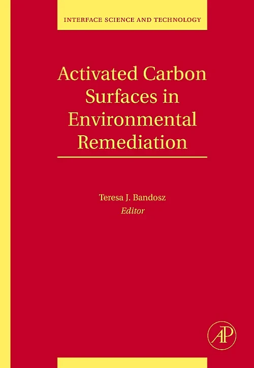 Coperta cărții "Activated Carbon Surfaces in Environmental Remediation" de autor necunoscut