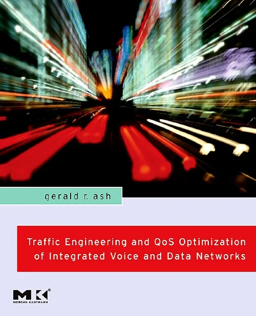 Coperta cărții "Traffic Engineering and QoS Optimization of Integrated Voice and Data Networks" de autor necunoscut