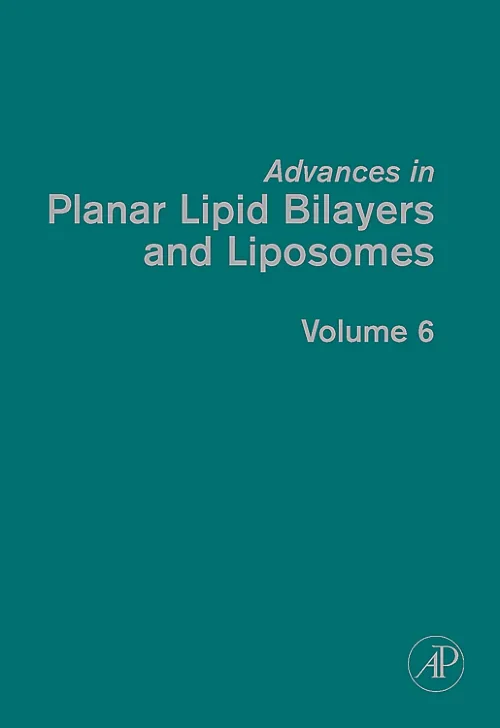 Coperta cărții "Advances in Planar Lipid Bilayers and Liposomes" de autor necunoscut