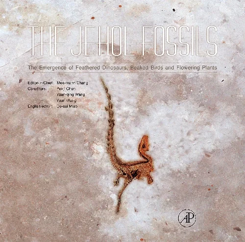 Coperta cărții "The Jehol Fossils" de autor necunoscut