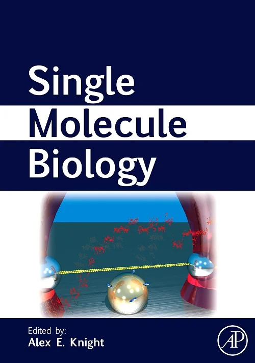 Coperta cărții "Single Molecule Biology" de autor necunoscut