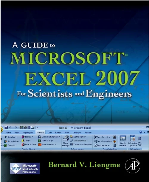 Coperta cărții "A Guide to Microsoft Excel 2007 for Scientists and Engineers" de autor necunoscut