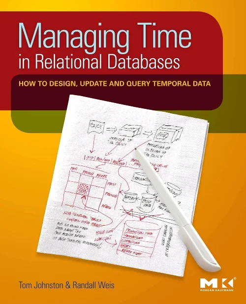 Coperta cărții "Managing Time in Relational Databases" de autor necunoscut