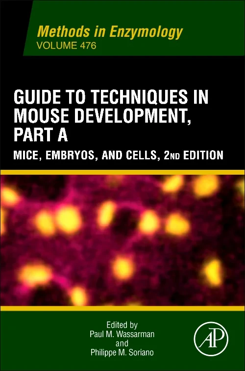 Coperta cărții "Guide to Techniques in Mouse Development, Part A" de autor necunoscut