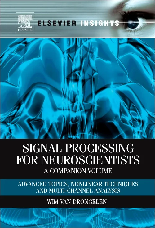 Coperta cărții "Signal Processing for Neuroscientists, A Companion Volume" de autor necunoscut
