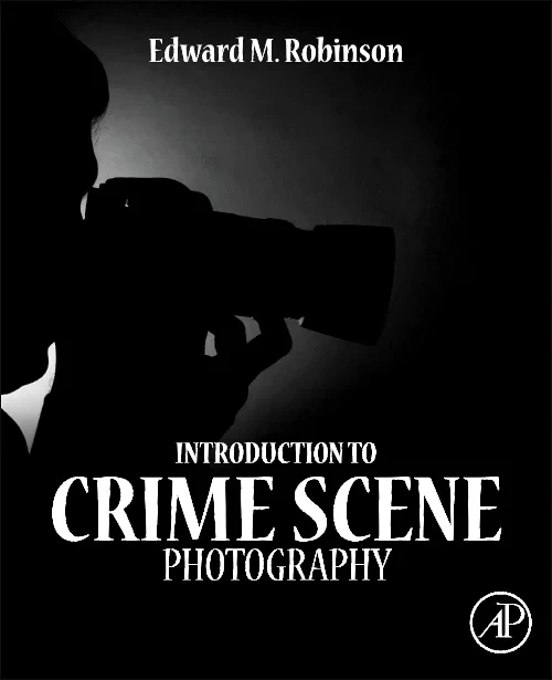 Coperta cărții "Introduction to Crime Scene Photography" de autor necunoscut