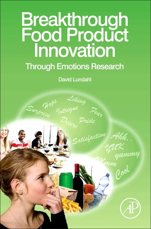 Coperta cărții "Breakthrough Food Product Innovation Through Emotions Research" de autor necunoscut