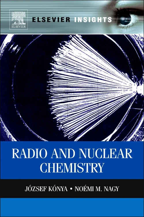 Coperta cărții "Nuclear and Radiochemistry" de autor necunoscut