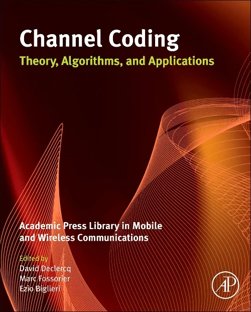 Coperta cărții "Channel Coding: Theory, Algorithms, and Applications" de autor necunoscut