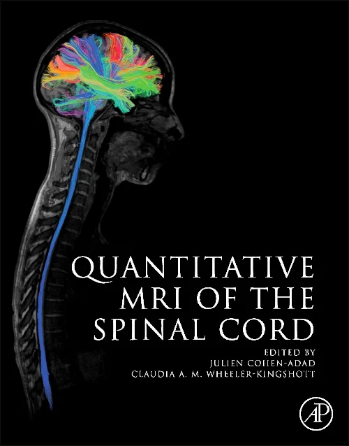 Coperta cărții "Quantitative MRI of the Spinal Cord" de autor necunoscut