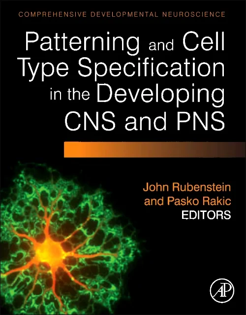 Coperta cărții "Patterning and Cell Type Specification in the Developing CNS and PNS" de autor necunoscut