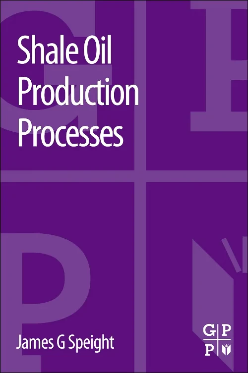 Coperta cărții "Shale Oil Production Processes" de autor necunoscut