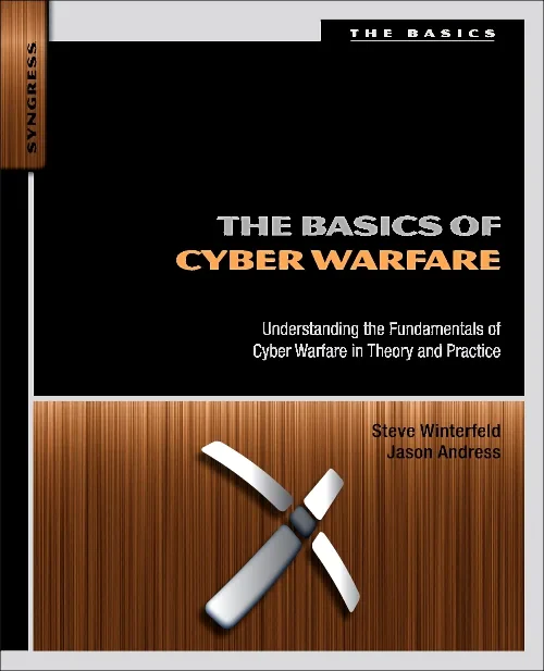 Coperta cărții "The Basics of Cyber Warfare" de autor necunoscut