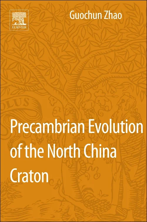 Coperta cărții "Precambrian Evolution of the North China Craton" de autor necunoscut