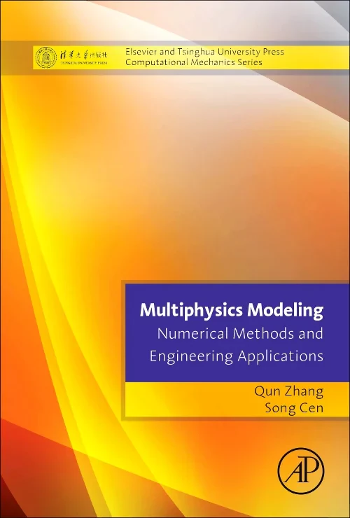 Coperta cărții "Multiphysics Modeling: Numerical Methods and Engineering Applications" de autor necunoscut